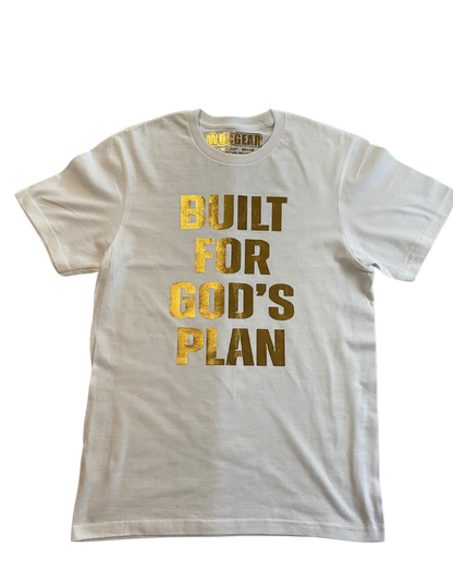 Built For God’s Plan-“Signature Tee”